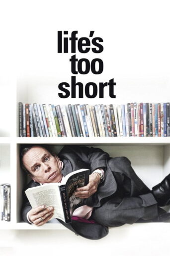 Life’s Too Short (2011) poster