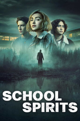 School Spirits (2023) poster