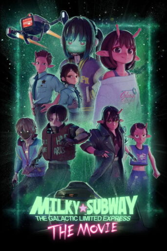 Milky☆Subway: The Galactic Limited Express – the Movie (2026) poster