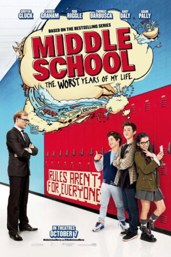 Middle School: The Worst Years of My Life (2016)