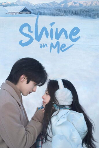 Shine on Me (2025) poster