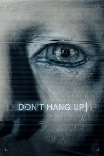 Don’t Hang Up (2016) poster