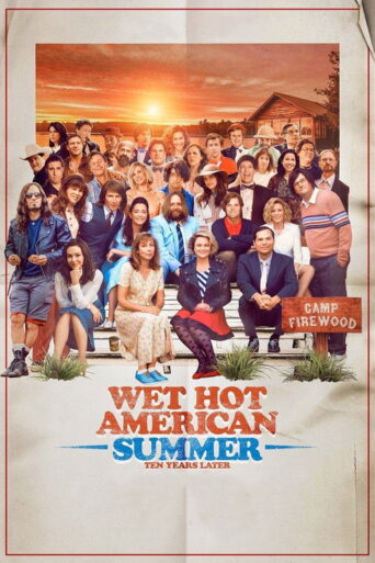 Wet Hot American Summer: Ten Years Later (2017) poster