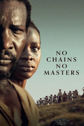 No Chains, No Masters (2024) poster