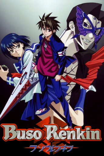 Buso Renkin (2006) poster