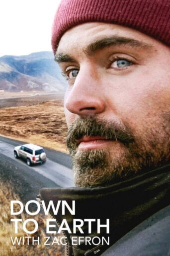 Down to Earth with Zac Efron (2020) poster