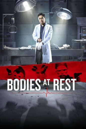 Bodies at Rest (2019) poster