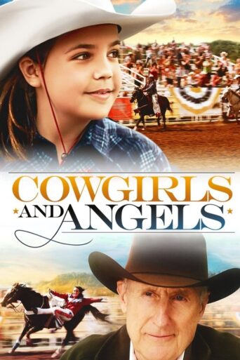 Cowgirls n’ Angels (2012) poster