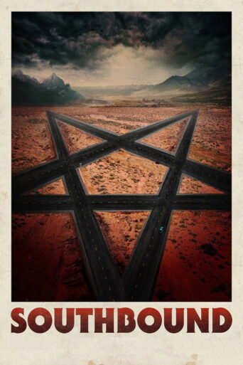 Southbound (2015) poster