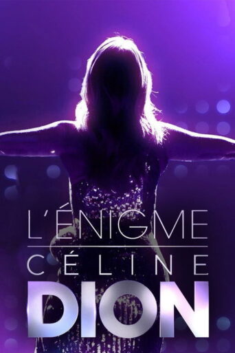 L’énigme Céline Dion (2022) poster