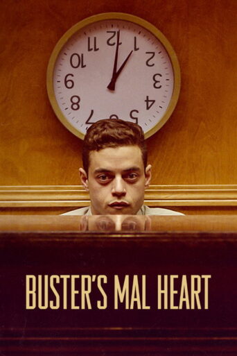Buster’s Mal Heart (2017) poster