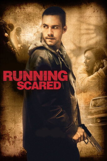 Running Scared (2006) poster