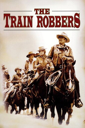 The Train Robbers (1973) poster