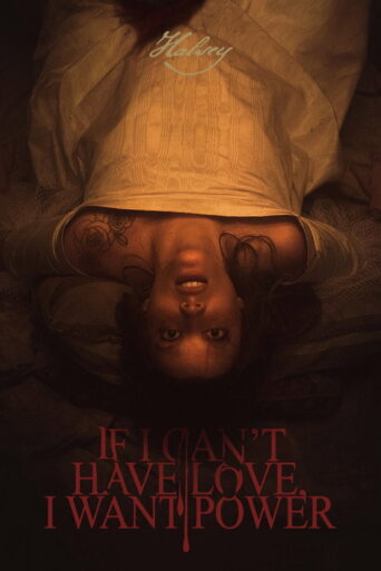 If I Can’t Have Love, I Want Power (2021) poster