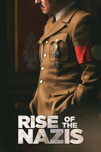 Rise of the Nazis (2019) poster