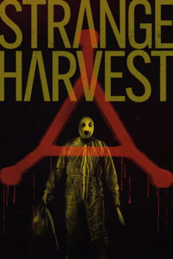Strange Harvest (2025) poster