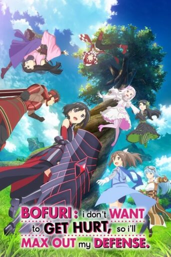 BOFURI: I Don’t Want to Get Hurt, so I’ll Max Out My Defense. (2020) poster