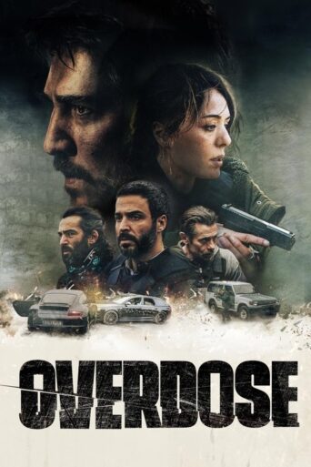 Overdose (2022) poster