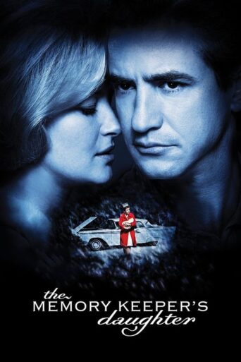 The Memory Keeper’s Daughter (2008) poster