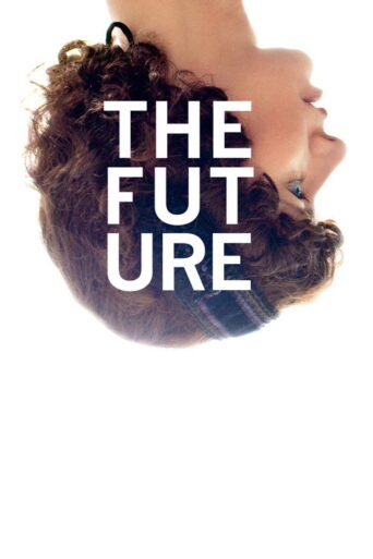 The Future (2011) poster