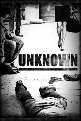 Unknown (2006) poster