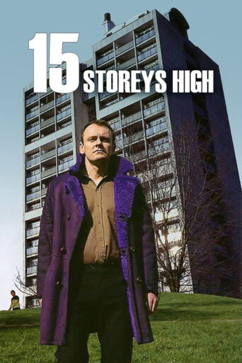 15 Storeys High (2002) poster