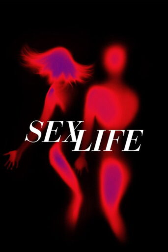 Sex Life (2019) poster
