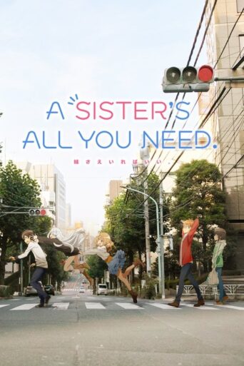 A Sister’s All You Need (2017) poster