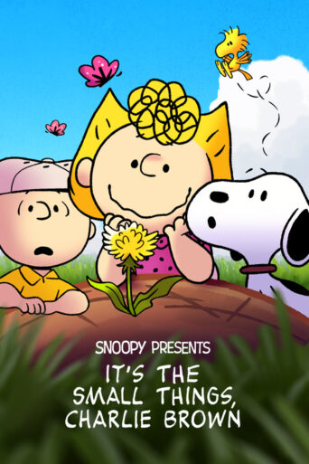 Snoopy Presents: It’s the Small Things, Charlie Brown (2022) poster