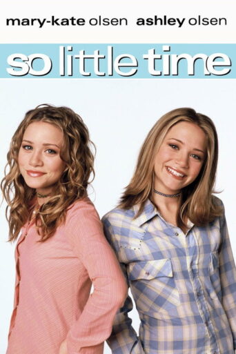 So Little Time (2001) poster