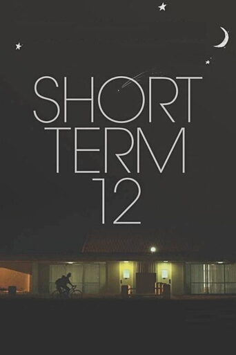 Short Term 12 (2013) poster