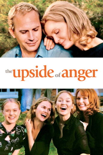 The Upside of Anger (2005)