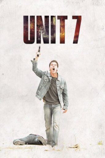Unit 7 (2012) poster