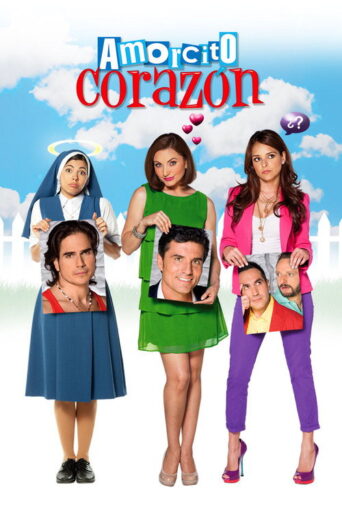 Amorcito Corazón (2011) poster