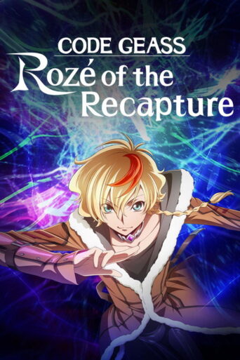 Code Geass: Rozé of the Recapture (2024) poster