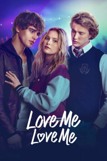 Love Me Love Me (2026) poster