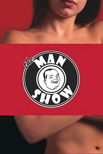 The Man Show (1999) poster