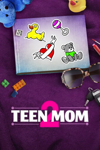Teen Mom 2 (2011) poster