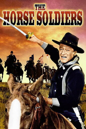 The Horse Soldiers (1959)