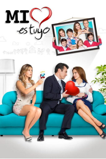 Mi corazón es tuyo (2014) poster