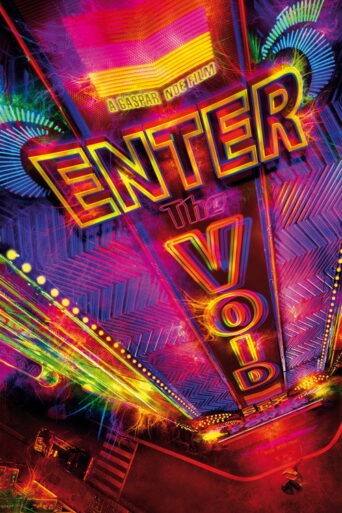 Enter the Void (2010) poster
