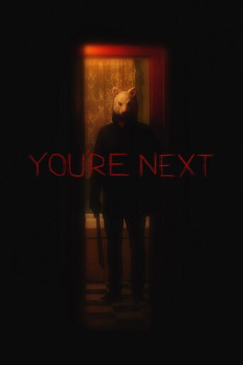 You’re Next (2013) poster