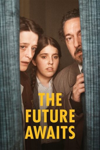 The Future Awaits (2025) poster