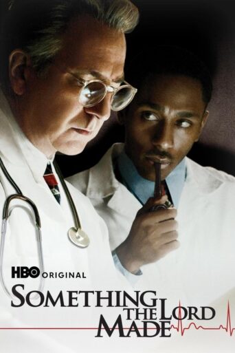 Something the Lord Made (2004) poster