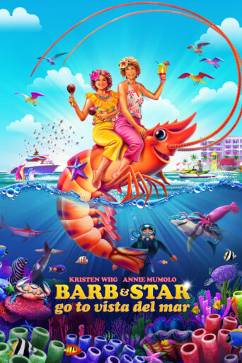 Barb & Star Go to Vista Del Mar (2021) poster