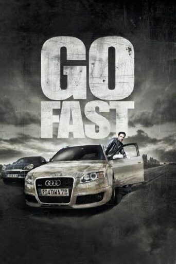 Go Fast (2008) poster
