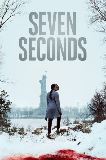 Seven Seconds (2018) poster