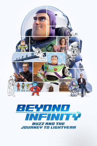 Beyond Infinity: Buzz and the Journey to Lightyear (2022) poster