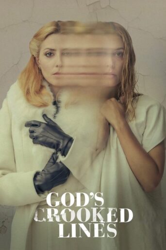 God’s Crooked Lines (2022) poster