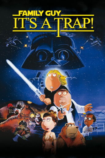 Family Guy Presents: It’s a Trap! (2010) poster